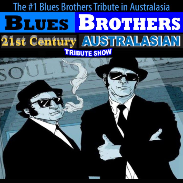 21st Century Australasian Blues Brothers