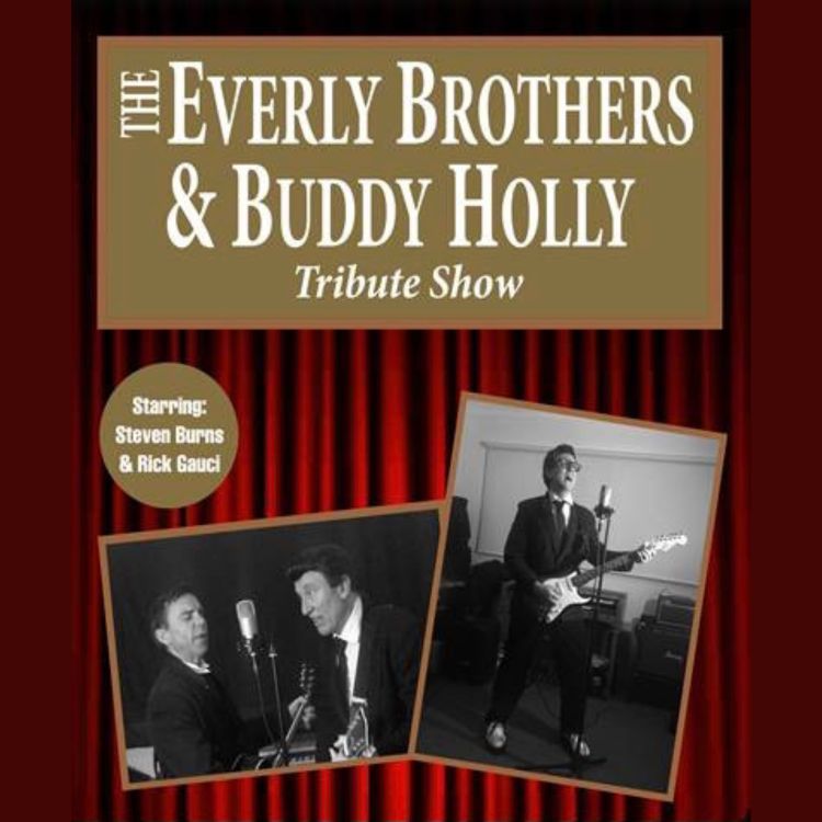 The Everly Brothers & Buddy Holly Tribute Show - 2 Piece Show