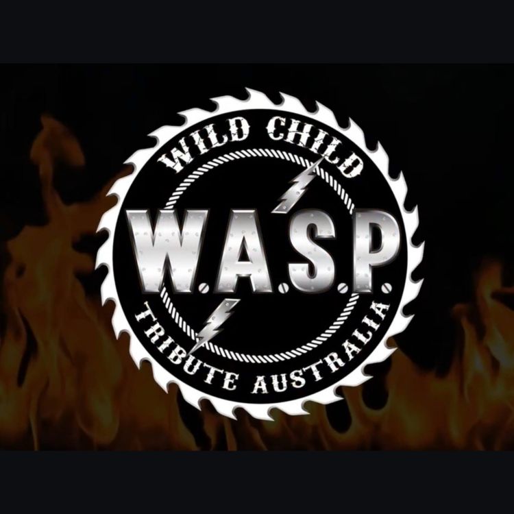 Wild Child WASP Tribute Australia