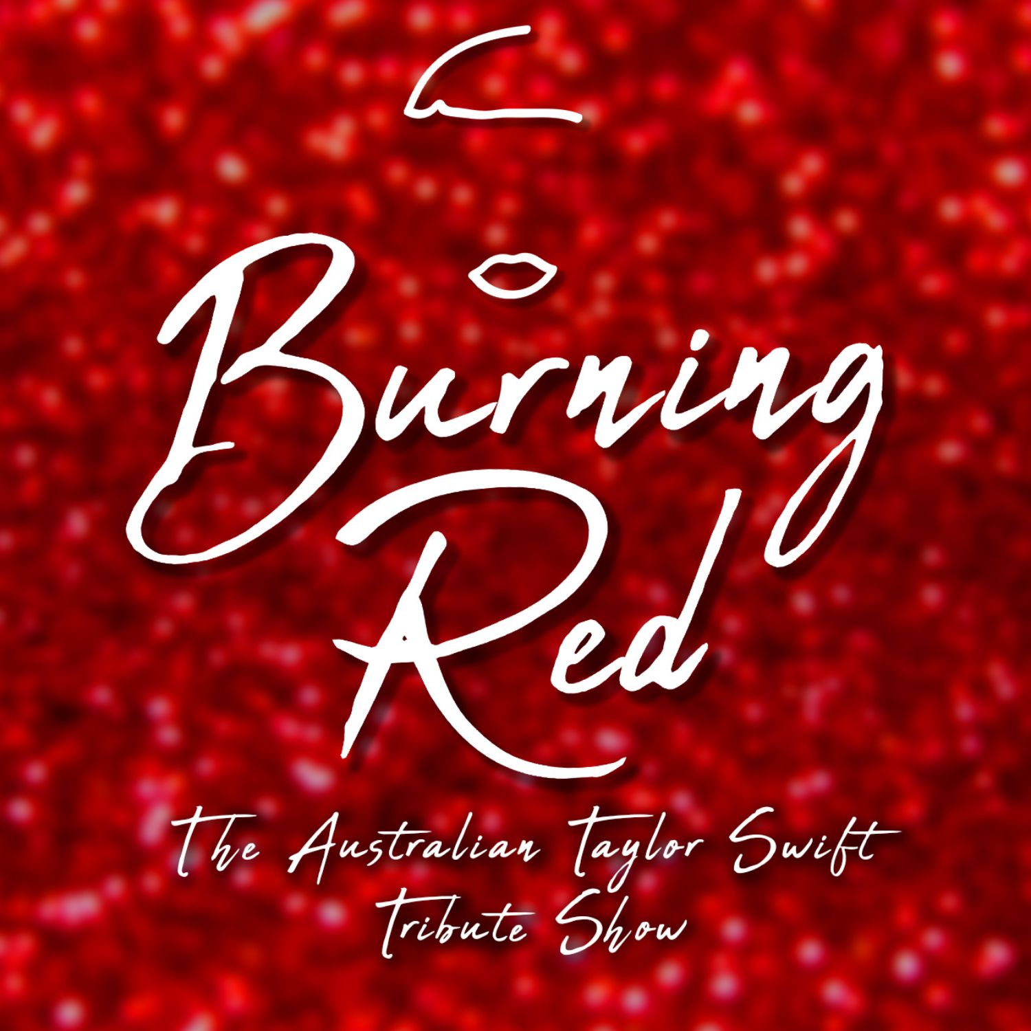 Burning Red - The Australian Taylor Swift Tribute Show 