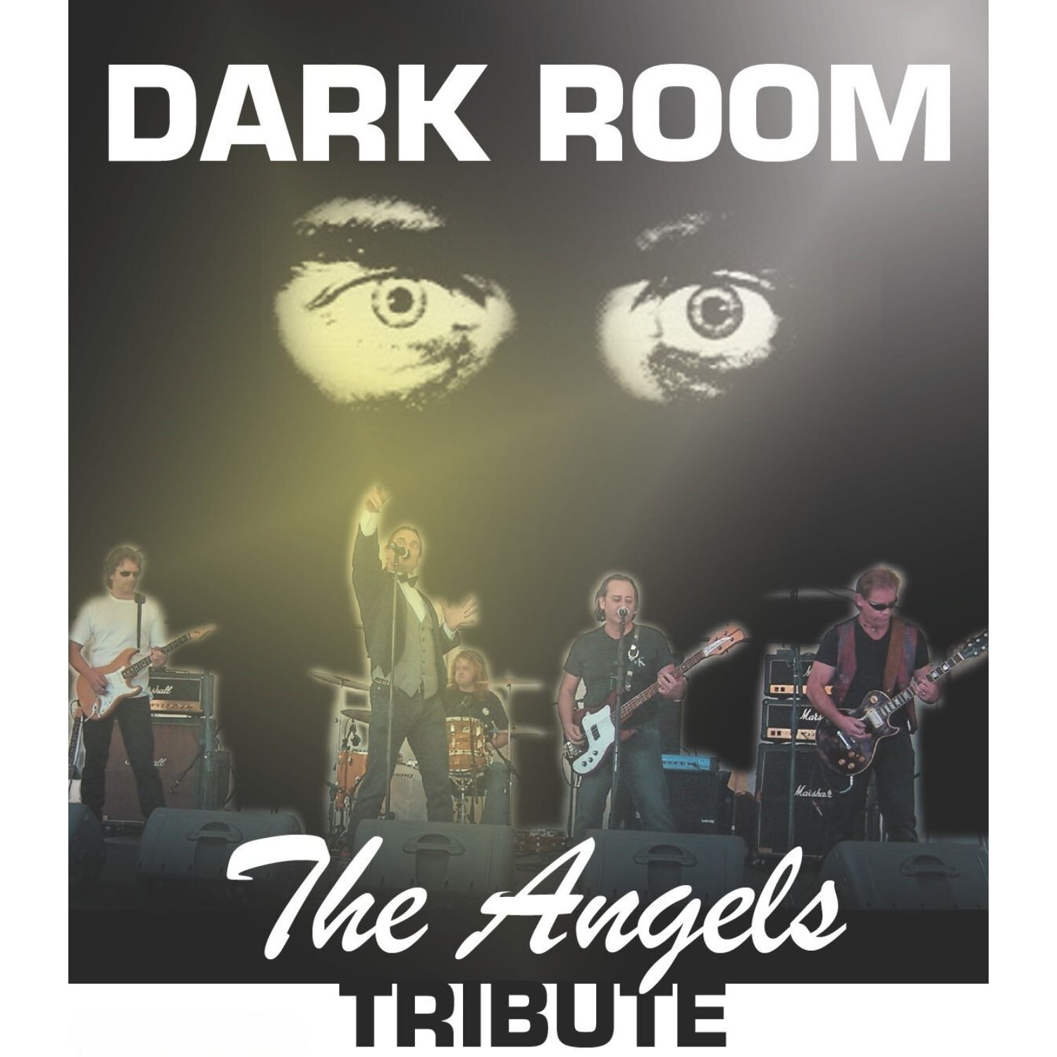 Dark Room - The Angels Tribute